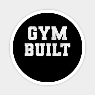 Gym Built Magnet